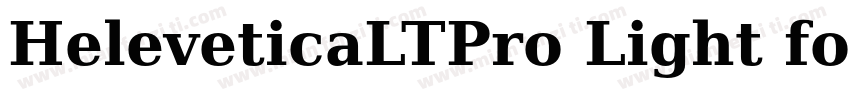 HeleveticaLTPro Light font字体转换